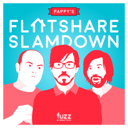 Pappy’s Flatshare Slamdown