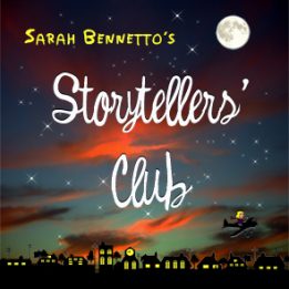 Sarah Bennetto’s Storytellers’ Club