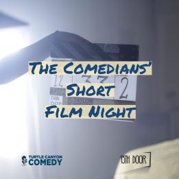 The Comedians’ Short Film Night