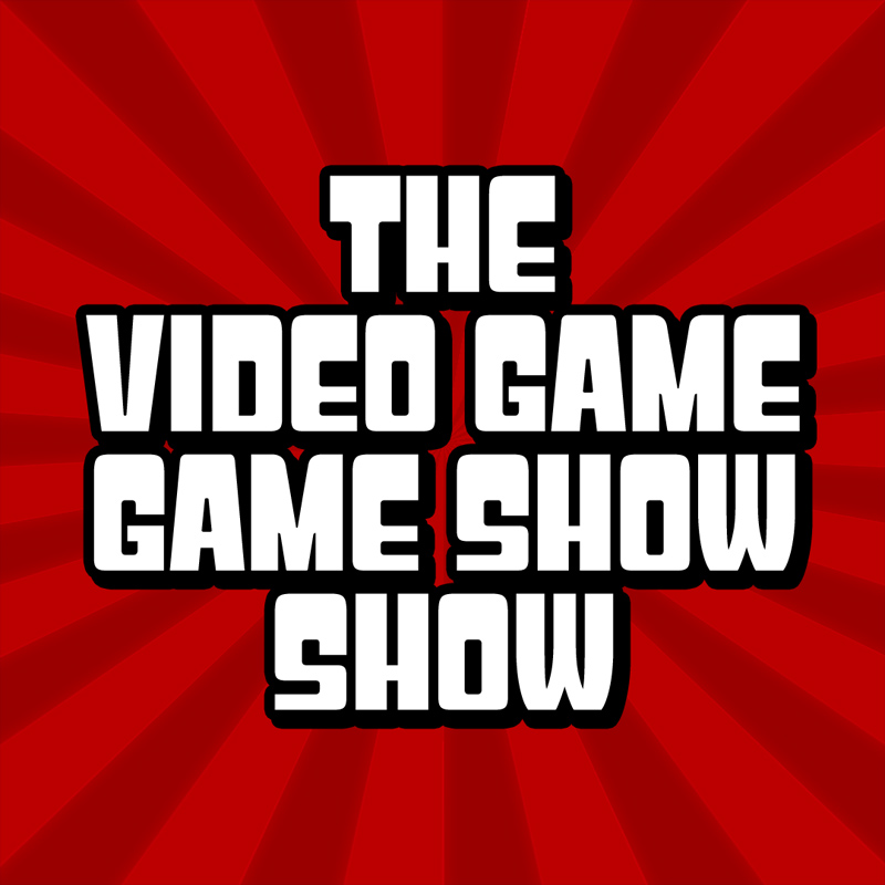 Video Game Game Show Show