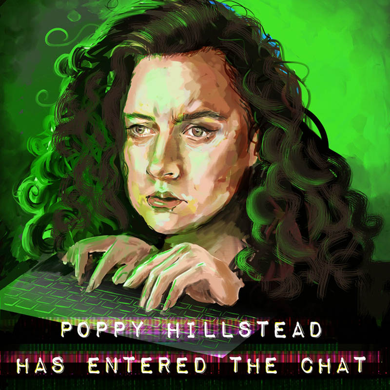Poppy Hillstead Has Entered The Chat (Work in Progress)