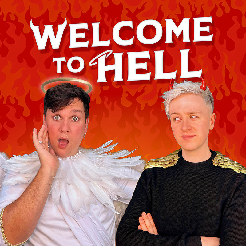 Photo of Dane Buckley dresses as an angel and Daniel Foxx as a devil with 'Welcome to Hell' text above them